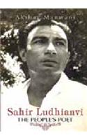 Sahir Ludhianvi - The People's Poet